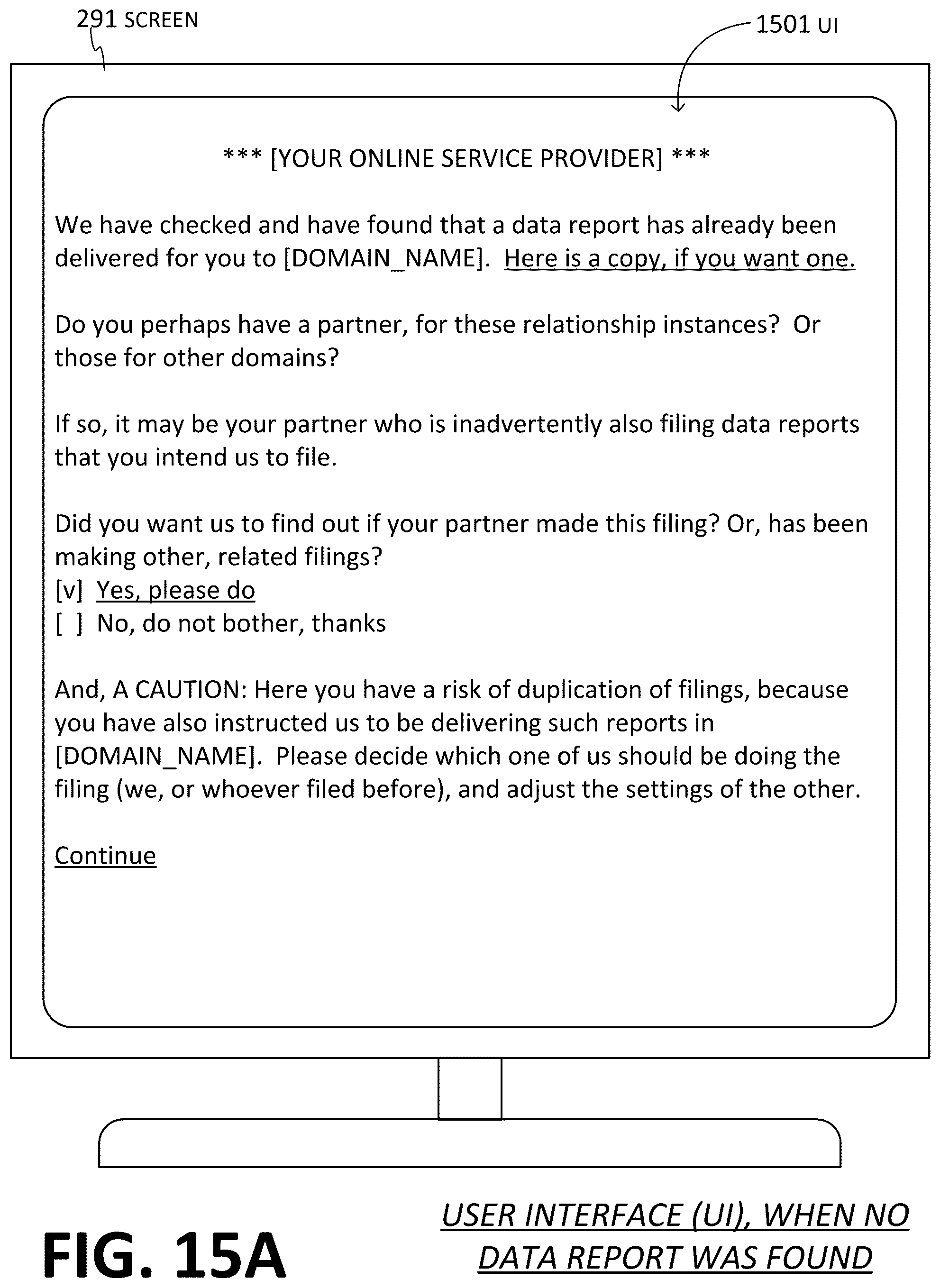 Patent US12591543 Figure 13 – Online software platform (OSP) checking partner entity of primary entity for prior actions indicating delivery of data reports by the partner entity to domain on behalf of the primary entity, to lessen chance of duplication of such delivery