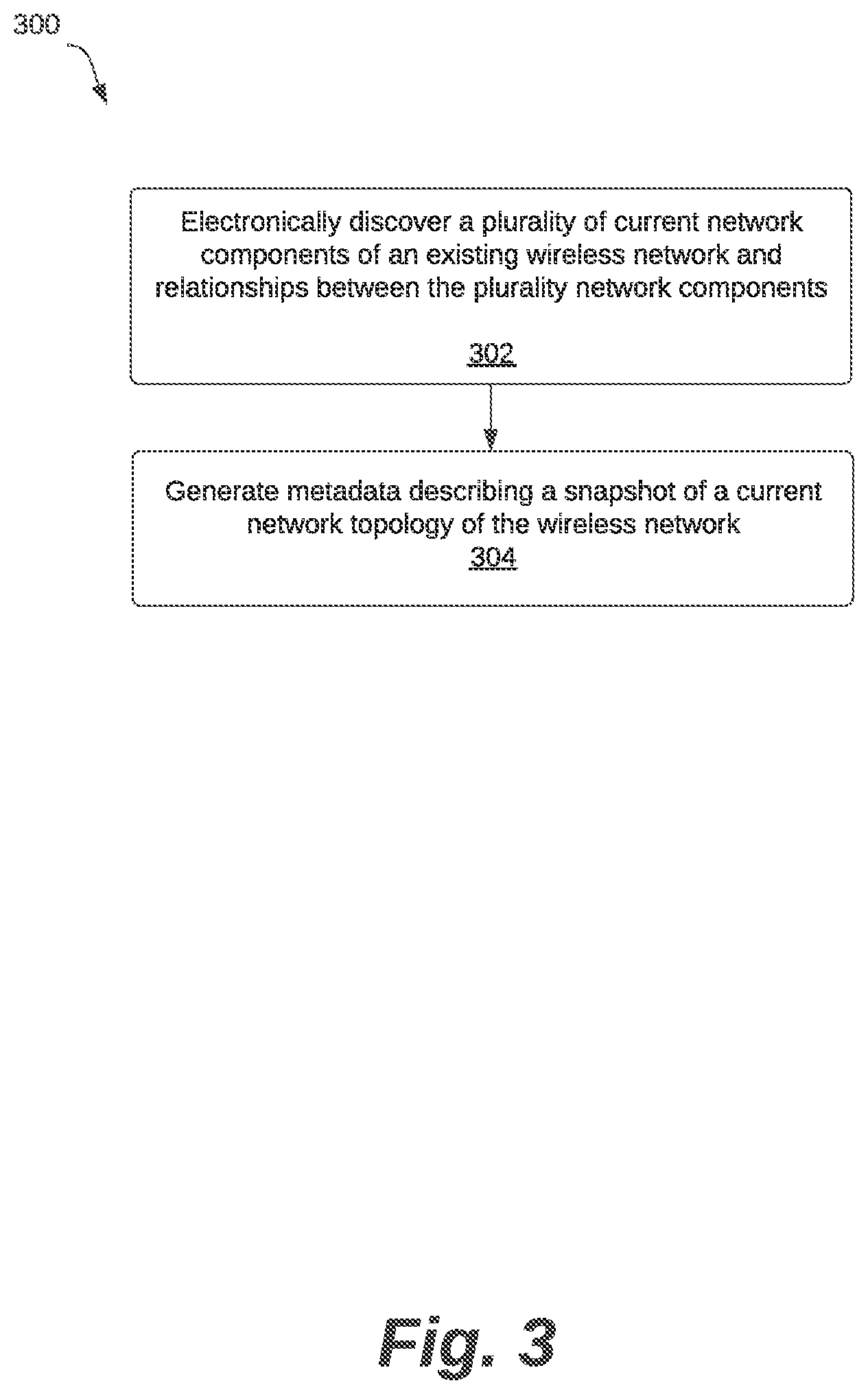 Patent US12610247 Figure 3 – Systems and methods for generating a snapshot of current network topology